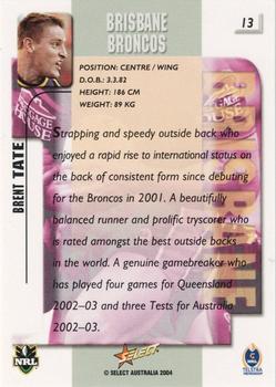 2004 Select Authentic #13 Brent Tate Back